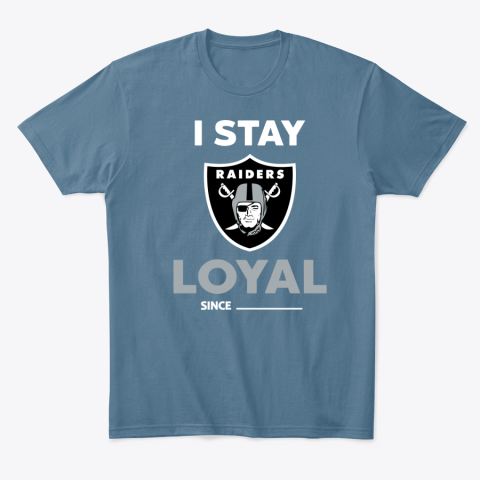 ovdt oakland raiders i stay loyal classic t shirt 2 front indigo blue