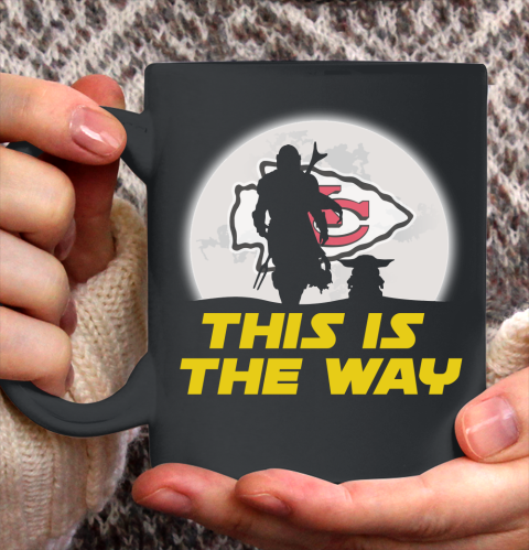 Kansas City Chiefs NFL Football Star Wars Yoda And Mandalorian This Is The Way Ceramic Mug 11oz