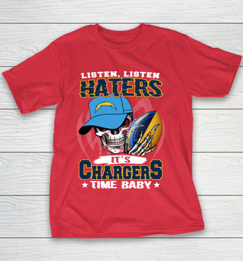 Listen Haters It is CHARGERS Time Baby NFL Youth T-Shirt 7