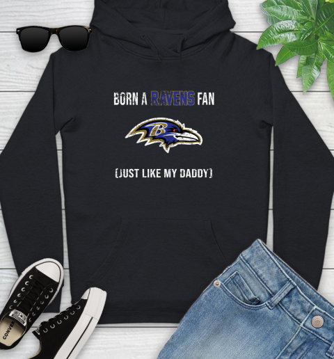 NFL Baltimore Ravens Football Loyal Fan Just Like My Daddy Shirt Youth Hoodie