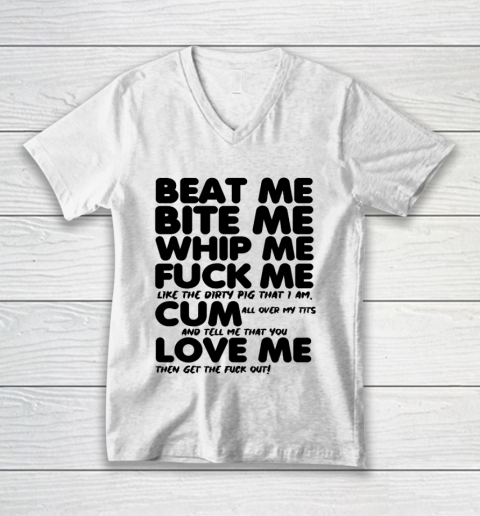 Beat Me Bite Me Whip Me T Shirt  Kourtney Kardashian V-Neck T-Shirt