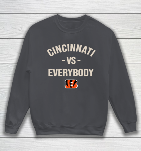Cincinnati Bengals Vs Everybody Sweatshirt 4