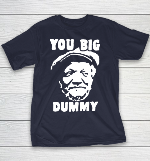 Fred Sanford T Shirt You Big Dummy Shirt Sanford and son Youth T-Shirt 2
