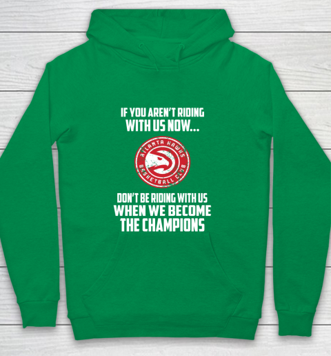 NBA Atlanta Hawks Basketball We Become The Champions Youth Hoodie 4