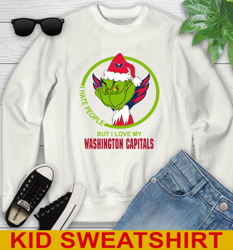 Washington Capitals NHL Christmas Grinch I Hate People But I Love My Favorite Hockey Team Youth Sweatshirt