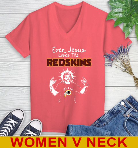 Washington Redskins NFL Football Even Jesus Loves The Redskins Shirt Women's V-Neck T-Shirt 7 Washington Redskins NFL Football Even Jesus Loves The Redskins Shirt Women's V-Neck T-Shirt - Image 7