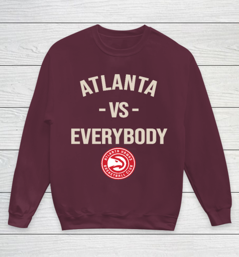 Atlanta Hawks Vs Everybody Youth Sweatshirt 4