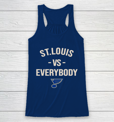St.Louis Blues Vs Everybody Racerback Tank 6