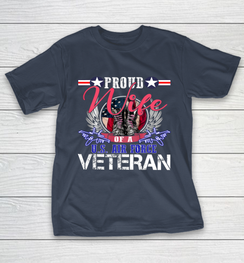 Veteran Shirt Vintage Proud Wife Of A U S Air Force Veteran T-Shirt 13