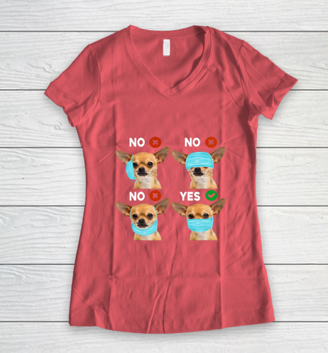 Funny Quarantined Chihuahua Dog How To Wear Mask Gift Women's V-Neck T-Shirt 4