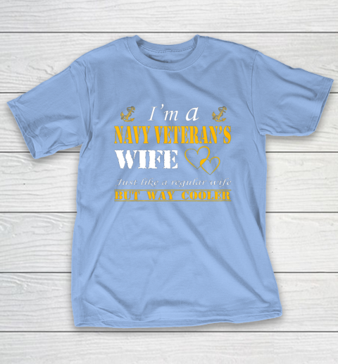 Womens I am a Navy veterans wife t shirt Navy veteran T-Shirt 10