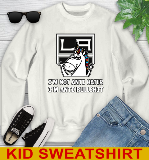 Los Angeles Kings NHL Hockey Unicorn I'm Not Anti Hater I'm Anti Bullshit Youth Sweatshirt