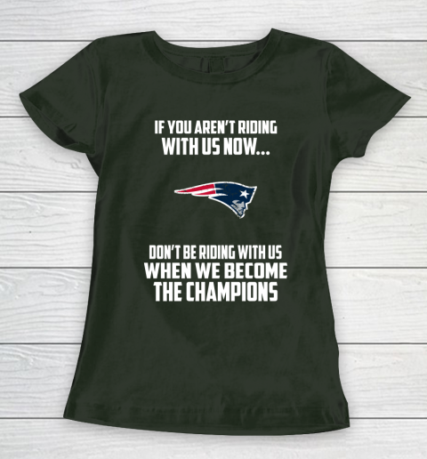 NFL New England Patriots Football We Become The Champions Women's T-Shirt 4