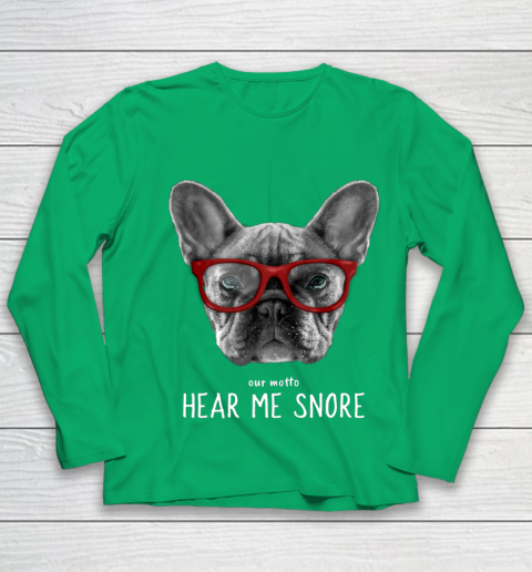 Cute Funny French Bulldog Motto Dog Gifts Youth Long Sleeve 4
