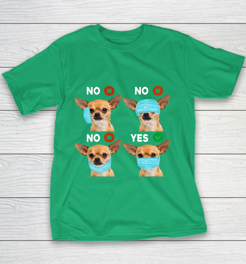 Funny Quarantined Chihuahua Dog How To Wear Mask Gift Youth T-Shirt 3
