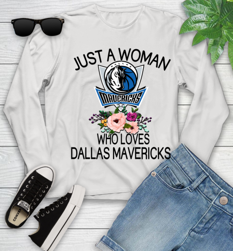 NBA Just A Woman Who Loves Dallas Mavericks Basketball Sports Youth Long Sleeve