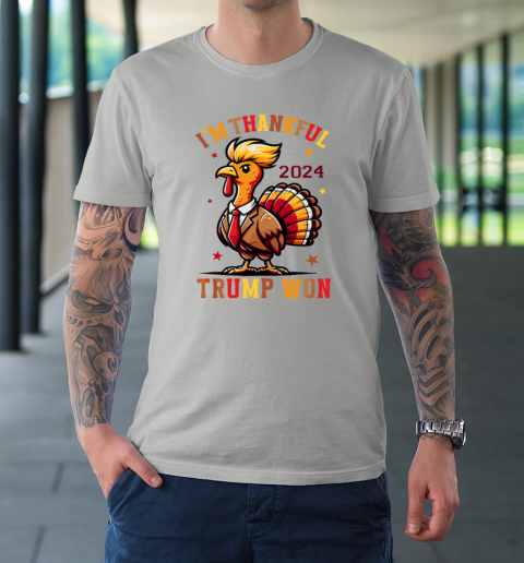 Trump Thanksgiving I'm Thankful Trump Won T-Shirt 8