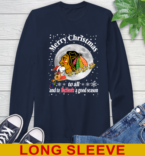 Chicago Blackhawks Merry Christmas To All And To Blackhawks A Good Season NHL Hockey Sports Long Sleeve T-Shirt 3