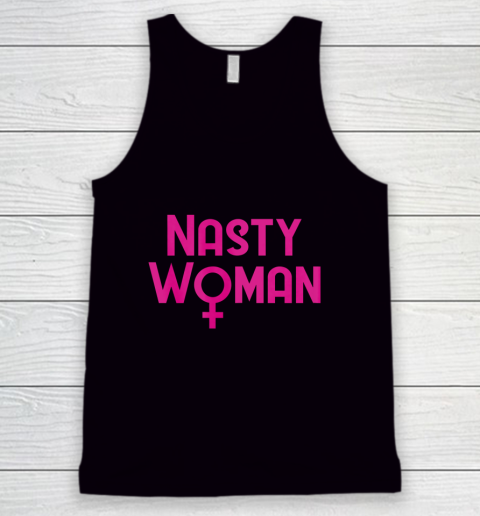 Womens Nasty Woman Tank Top