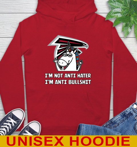 Atlanta Falcons NFL Football Unicorn I'm Not Anti Hater I'm Anti Bullshit Hoodie 10