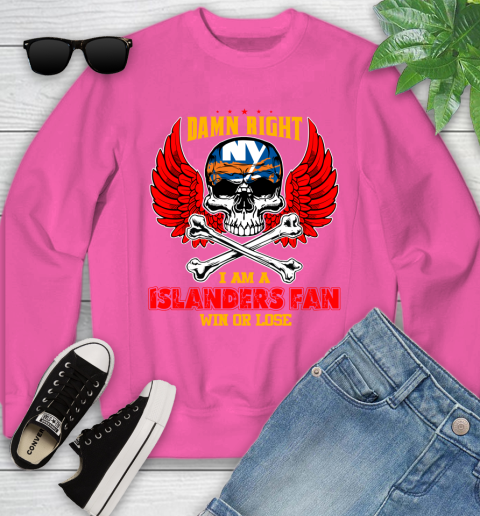 NHL Damn Right I Am A New York Islanders Win Or Lose Skull Hockey Sports Youth Sweatshirt 6