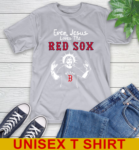 Boston Red Sox MLB Baseball Even Jesus Loves The Red Sox Shirt T-Shirt 5
