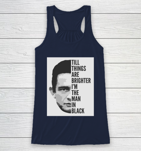 Johnny Cash  Man In Black Lyrics Racerback Tank 8