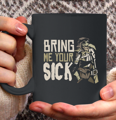 Bring Me Your Sick Halloween Costume Men Women Plague Doctor Ceramic Mug 11oz
