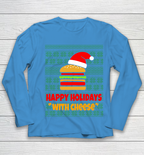 Happy Holidays With Cheese Christmas Ugly Youth Long Sleeve 5