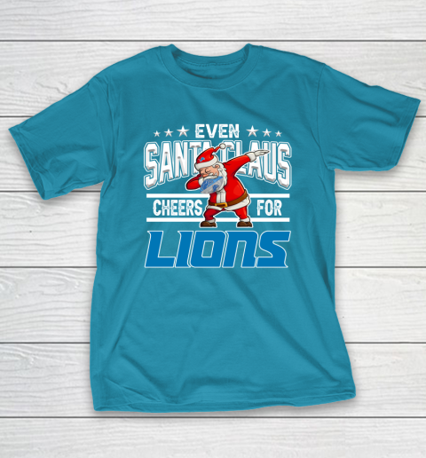 Detroit Lions Even Santa Claus Cheers For Christmas NFL T-Shirt 7