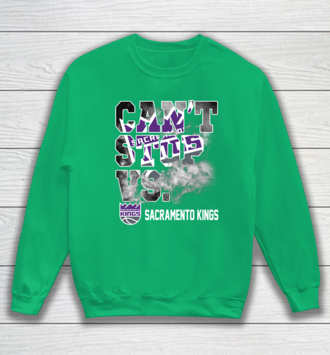 NBA Sacramento Kings Basketball Can't Stop Vs Sweatshirt 5