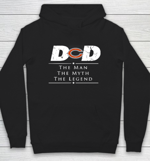 Chicago Bears NFL Football Dad The Man The Myth The Legend Hoodie