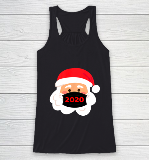Santa Wearing Mask Quarantine Christmas 2020 Racerback Tank