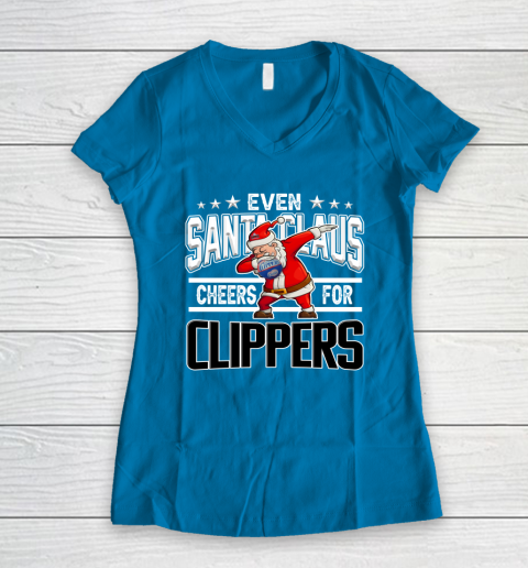 LA Clippers Even Santa Claus Cheers For Christmas NBA Women's V-Neck T-Shirt 5