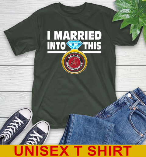 Arizona Diamondbacks MLB Baseball I Married Into This My Team Sports T-Shirt - Image 7