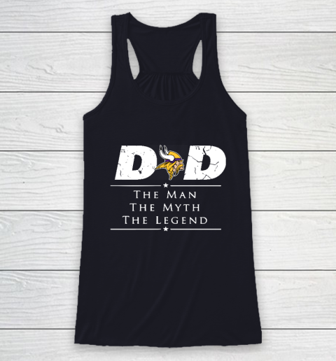 Minnesota Vikings NFL Football Dad The Man The Myth The Legend Racerback Tank 7