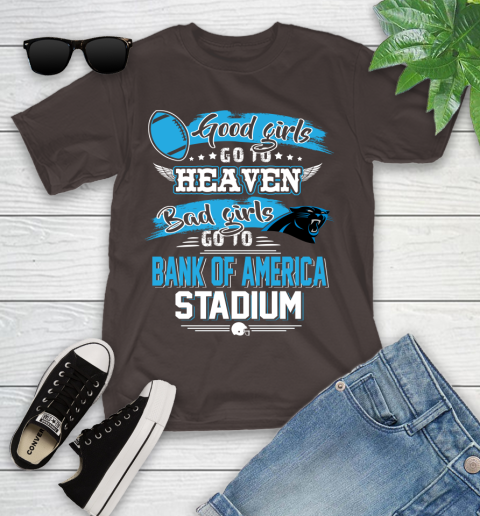 Carolina Panthers NFL Bad Girls Go To Bank of America Stadium Shirt Youth T-Shirt 7