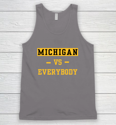 Michigan Vs Everybody Tank Top 5