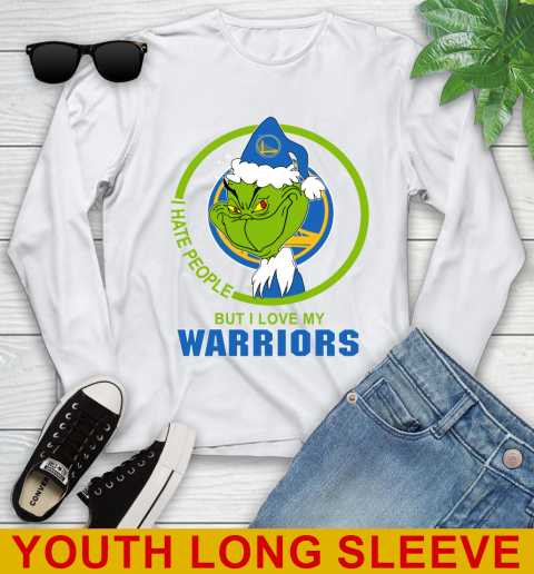 Golden State Warriors NBA Christmas Grinch I Hate People But I Love My Favorite Basketball Team Youth Long Sleeve