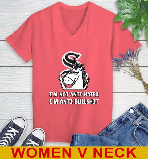 Chicago White Sox MLB Baseball Unicorn I'm Not Anti Hater I'm Anti Bullshit Women's V-Neck T-Shirt 7