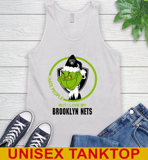 Brooklyn Nets NBA Christmas Grinch I Hate People But I Love My Favorite Basketball Team Tank Top