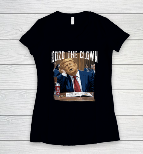 Dozo The Clown Donald Trump Sleeping At Trial Women's V-Neck T-Shirt