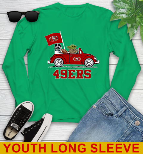 NFL Football San Francisco 49ers Darth Vader Baby Yoda Driving Star Wars Shirt Youth Long Sleeve 7