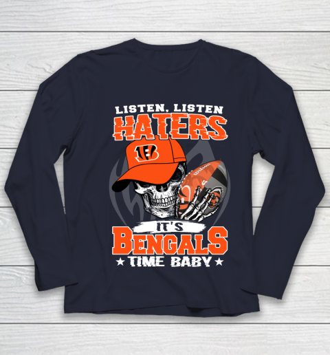 Listen Haters It is BENGALS Time Baby NFL Youth Long Sleeve 2