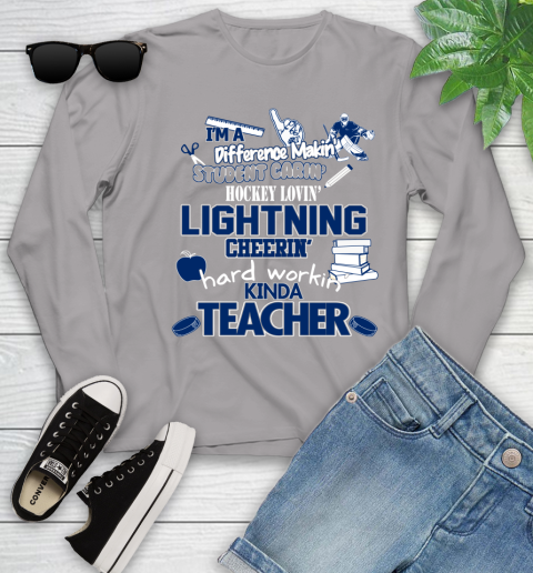 Tampa Bay Lightning NHL I'm A Difference Making Student Caring Hockey Loving Kinda Teacher Youth Long Sleeve 5