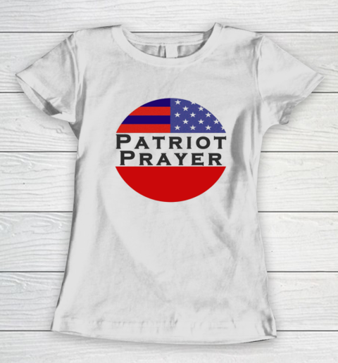 Patriot Prayer Shirt Women's T-Shirt