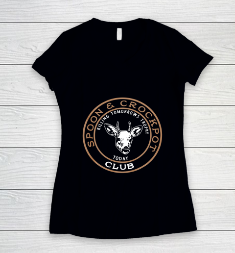 Spoon And Crock Pot Killing Tomorrow s Trophy Women's V-Neck T-Shirt