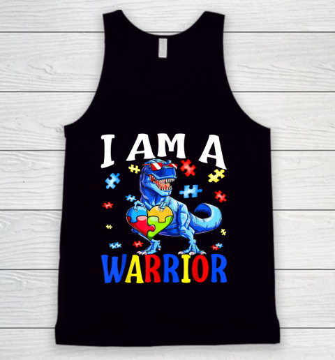 I Am A Warrior Autism Family Autism Awareness Tank Top