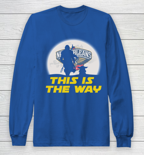 New Orleans Pelicans NBA Basketball Star Wars Yoda And Mandalorian This Is The Way Long Sleeve T-Shirt 6