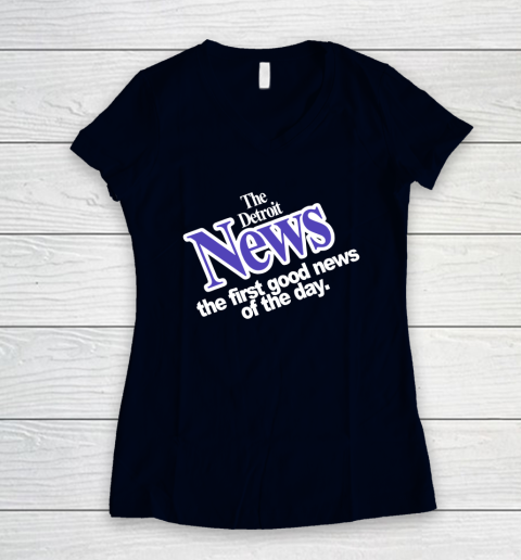 DETROIT NEWS THE FIRST GOOD NEWS OF THE DAY Women's V-Neck T-Shirt 2